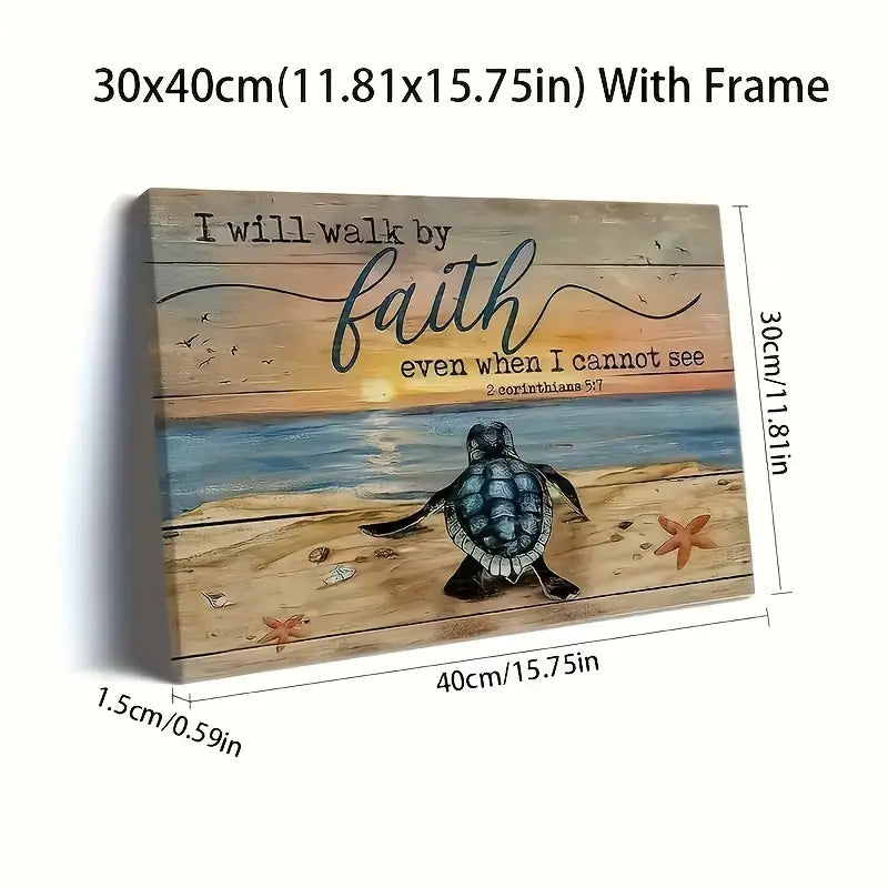 Wood With Frame Landscape Canvas Painting, Sea Turtle Painting, Sand Beach Poster, Gift For Christian, I Will Walk By Faith