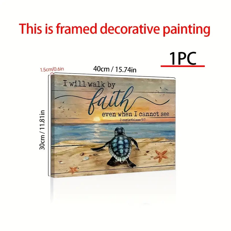 Wood With Frame Landscape Canvas Painting, Sea Turtle Painting, Sand Beach Poster, Gift For Christian, I Will Walk By Faith